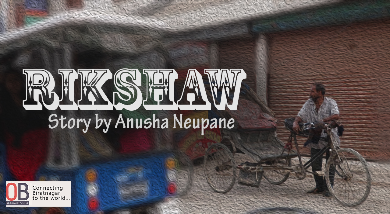 Rikshaw – Anusha Neupane