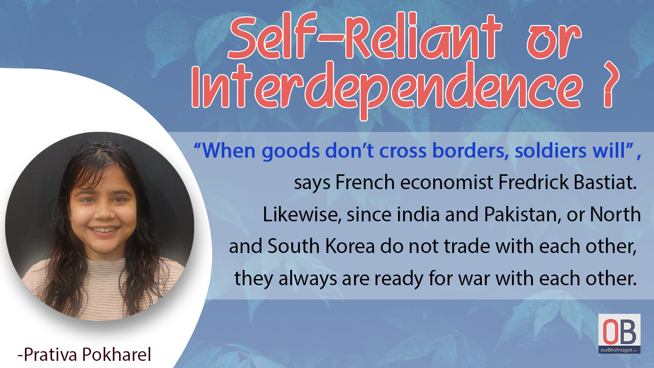 Self-Reliant or Interdependence ?